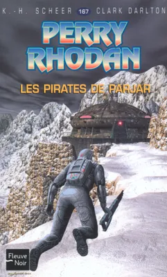 Perry Rhodan N167 Les pirates de Parjar