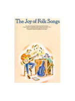 The Joy Of Folk Songs, Piano Facile Arrangements with Words and Chord Names