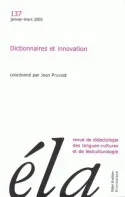 Études de linguistique appliquée - N°1/2005, Dictionnaires et innovation