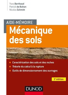 Aide-mémoire - Mécanique des sols - 3e éd., Aspects mécaniques des sols et des structures