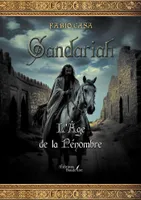 Gandariah - L'Âge de la Pénombre
