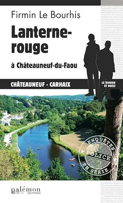 Lanterne rouge à Châteauneuf-du-Faou, Le Duigou et Bozzi - Tome 5