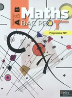 Maths Bac Pro - Term - Groupements A et B, Manuel élève