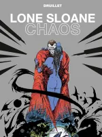 Chaos NE, Lone Sloane - Chaos NE, Volume 4, Chaos