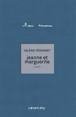 Jeanne et Marguerite, roman