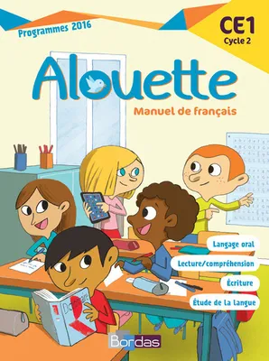 Alouette Français CE1 2017 Manuel de l'élève