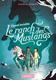 6, Le ranch des Mustangs - Cheval invisible