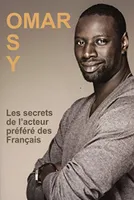 Omar Sy, Les secrets de l'acteur préféré des français