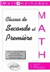 Classes de Seconde et Première - Mathéméthodes, aide à l'apprentissage, méthodologie...