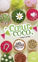 4, Les filles au chocolat - tome 4 Coeur coco