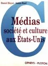 Médias, société et culture aux États-Unis