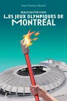 Raconte-moi les Jeux olympiques de Montréal, 009-RACONTE-MOI JEUX OLYMPIQUES MON [NUM