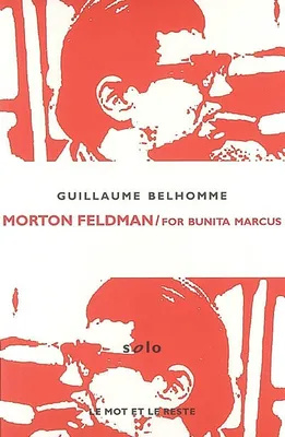 MORTON FELDMAN / FOR BUNITA MARCUS.