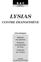Lysias. Contre Eratosthène