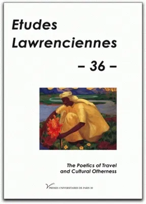 Etudes Lawrenciennes, The Poetics of Travel and Cultural Otherness