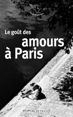 Le goût des amours à Paris