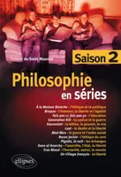 Saison 2, Philosophie en séries - saison 2