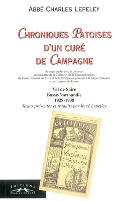 Chroniques patoises d'un curé de campagne, Val de Saire, Basse-Normandie, 1928-1938