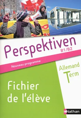 Perspektiven Term S, ES, L 2012 - fichier élève, Exercices