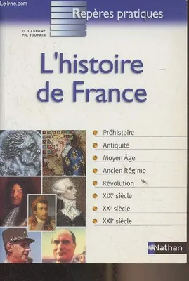 L'histoire de France - Repères pratiques n°4