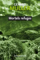 Mortels refuges