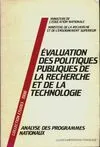 Evaluation des politiques publiques de la recherche et de la technologie, analyse des programmes nationaux de la recherche, janvier 1986