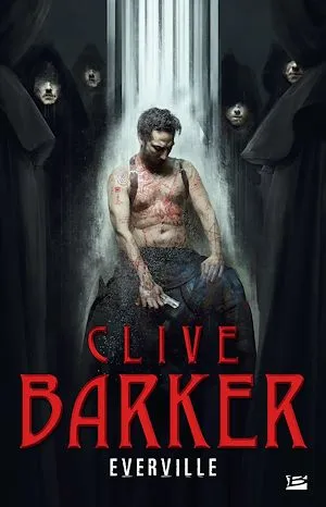 Everville Clive Barker, Clive Barker