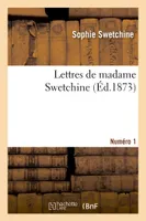 Lettres de madame Swetchine. Numéro 1