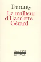Le Malheur d'Henriette Gérard