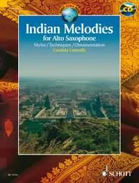 Mélodies indiennes, Styles - Techniques - Ornementation. alto saxophone.