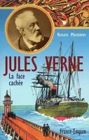 Jules Verne, la face cachée, la face cachée