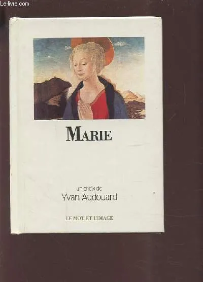 Marie [Unknown Binding] Yvan Audouard