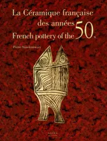 La Ceramique Française des Années 50
