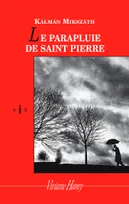 Le Parapluie de Saint-Pierre