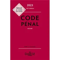 Code pénal 2023 120ed - Annoté
