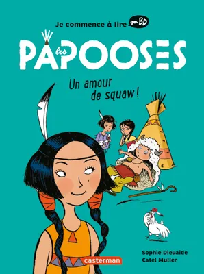 Les Papooses - Un amour de squaw, NE2022