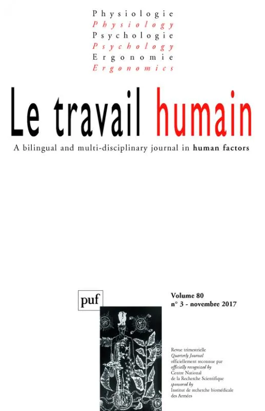 Livres Sciences Humaines et Sociales Psychologie et psychanalyse Le travail humain 2017 - vol. 80 - n° 3 Collectif