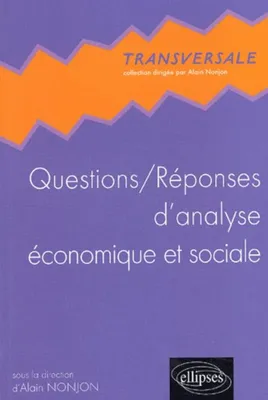 Questions / Réponses d'analyse économique et sociale