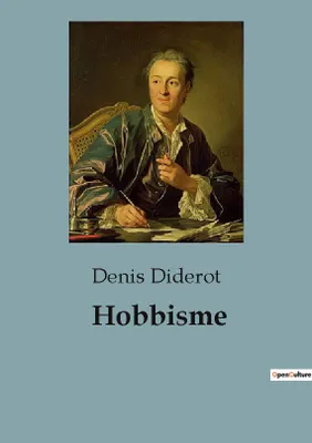 Hobbisme, un article de l'Encyclopédie du célèbre philosophe