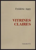 VITRINES CLAIRES - Frédéric Appy