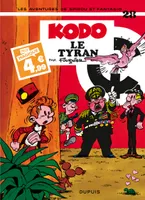 28, Spirou et Fantasio - Tome 28 - Kodo, le Tyran / Edition spéciale (Indispensables 2024)