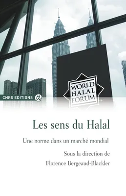 Les sens du Halal - Une norme dans un marché mondial
