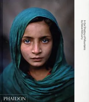 Steve McCurry : in the shadow of mountains / In the Shadow of Mountains