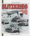 La blitzkrieg mythe ou réalité ? : Une analyse historique et ludique des opérations de l'armée allemande de 1939 à 1941, une analyse historique et ludique des opérations de l'armée allemande de 1939 à 1941