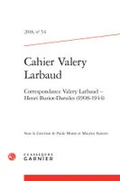 Correspondance Valery Larbaud-Henri Buriot-Darsiles, 1908-1944