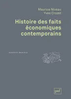 HISTOIRE DES FAITS ECONOMIQUES CONTEMPORAINS (4ED)
