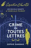 Crime en toutes lettres, Une nouvelle enquête d'Hercule Poirot