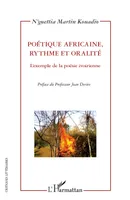 Poétique africaine, rythme et oralité, L'exemple de la poésie ivoirienne