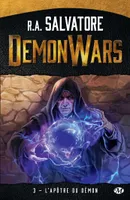 Demon wars, 3, L'apôtre du démon