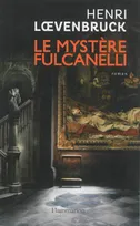 Le Mystère Fulcanelli, roman